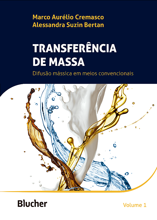Livro Transferência de massa: difusão mássica em meios co...