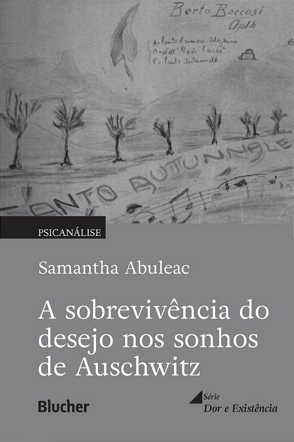 Livro A sobrevivência do desejo nos sonhos de Auschwitz