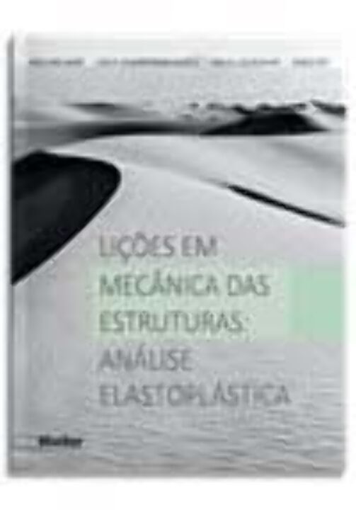 Livro Lições em mecânica das estruturas: análise elastopl...