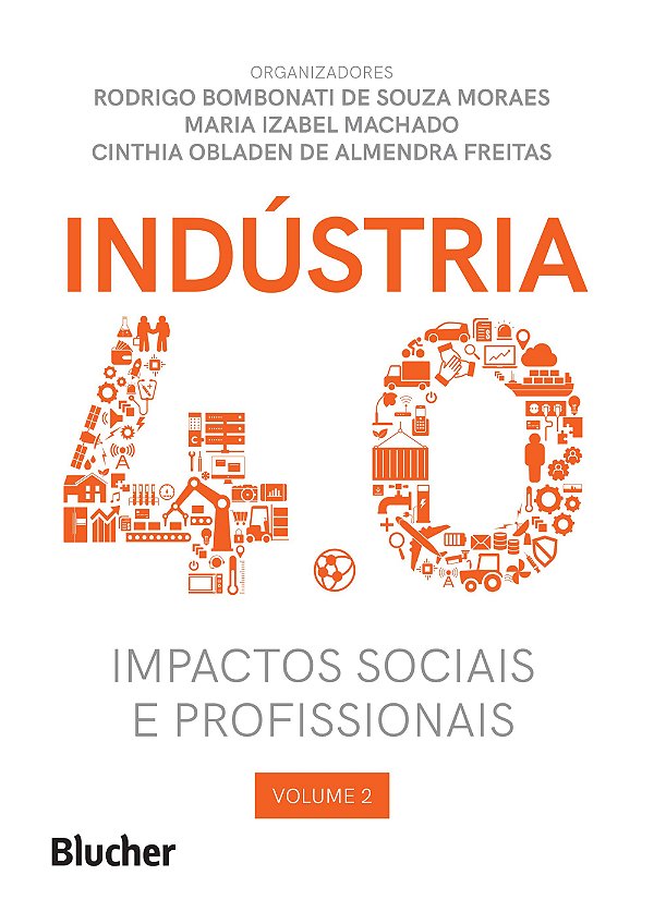 Livro Indústria 4.0: impactos sociais e profissionais (Vo...
