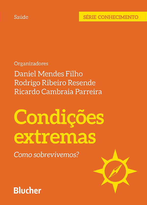 Livro Condições extremas: como sobrevivemos?