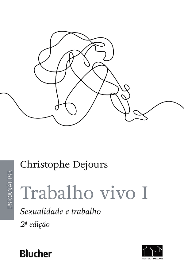 Livro Trabalho vivo: sexualidade e trabalho (Volume 1)