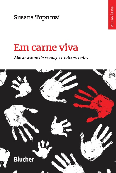 Livro Em carne viva: abuso sexual de crianças e adolescen...