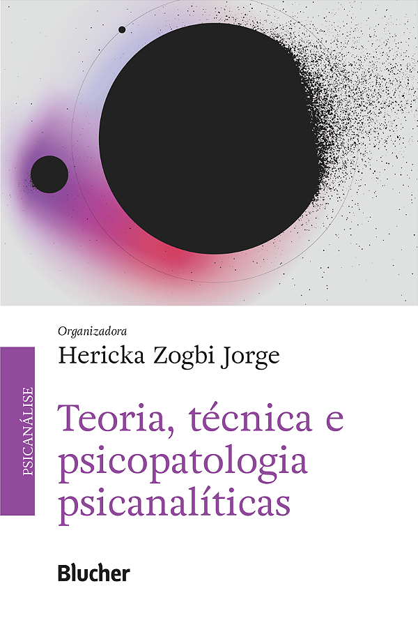 Livro Teoria, técnica e psicopatologia psicanalíticas