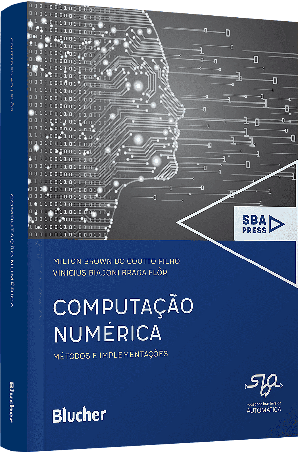 Livro Computação numérica: Métodos e implementações