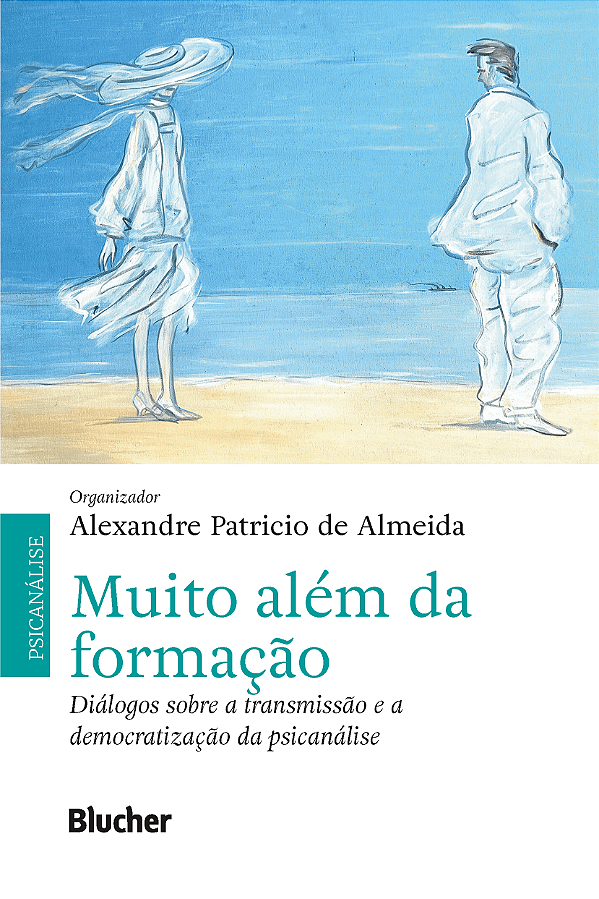 Livro Muito além da formação: diálogos sobre a transmissã...