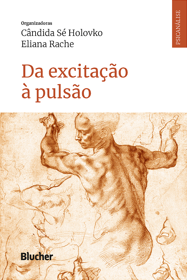Livro Da excitação à pulsão