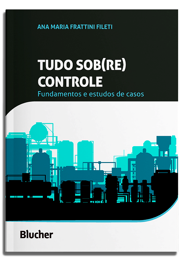 Livro Tudo sob(re) controle: fundamentos e estudos de cas...