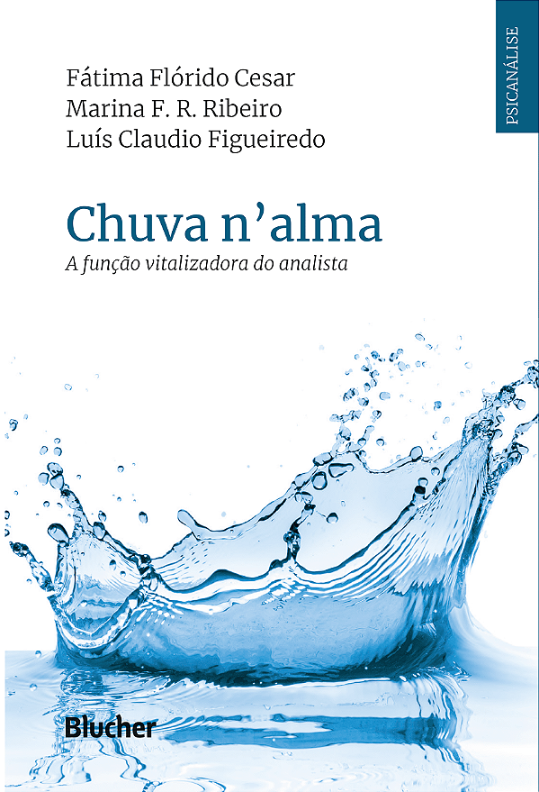 Livro Chuva n'alma: a função vitalizadora do analista