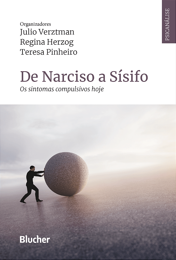 Livro De Narciso a Sísifo: os sintomas compulsivos hoje