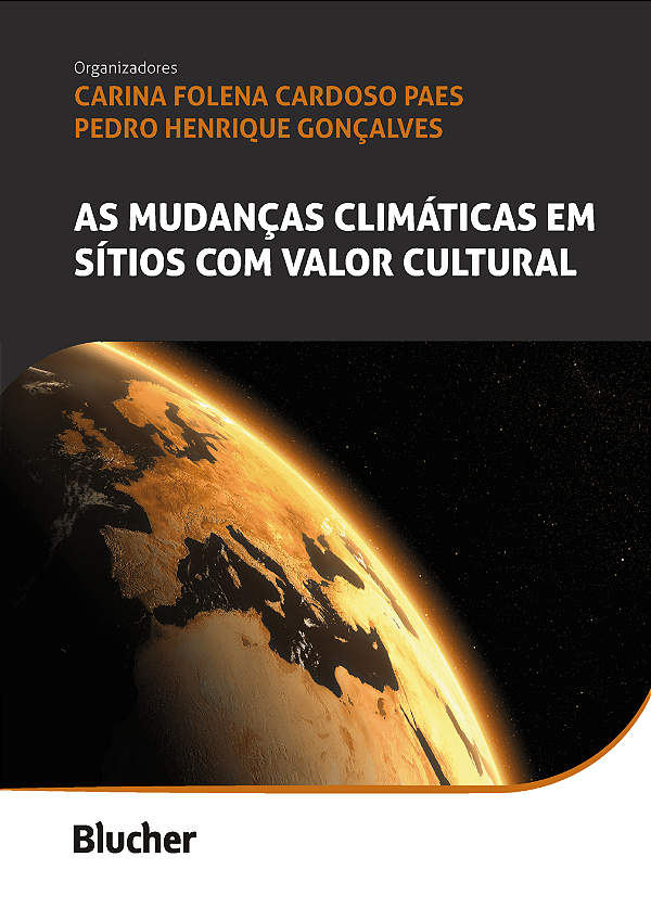 Livro As mudanças climáticas em sítios com valor cultural