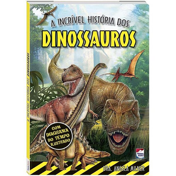 Livro A Incrível História dos Dinossauros