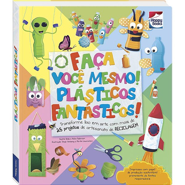 Livro Faça você mesmo - Plásticos Fantásticos