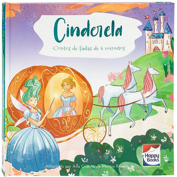 Livro Contos de fadas de 5 minutos - Cinderela
