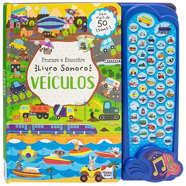 Livro Procure E Encontre - Livro Sonoro: Veículos