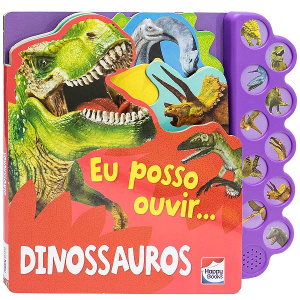 Livro Eu Posso Ouvir: Dinossauros