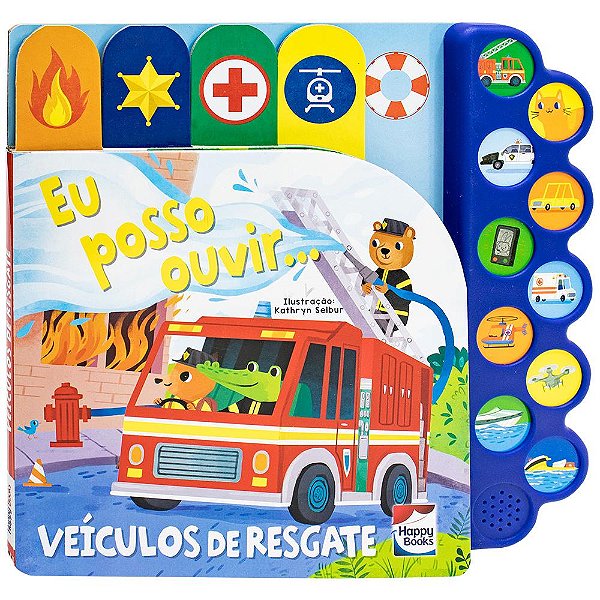 Livro Eu Posso Ouvir: Veículos de Resgate