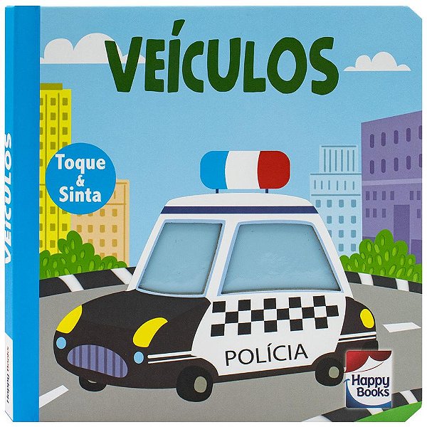 Livro Animais Fofuchos - Toque e Sinta: Veículos