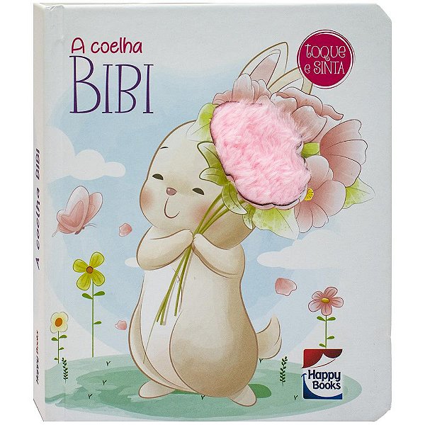 Livro Melhores Amigos - Toque e Sinta: Coelha Bibi, A