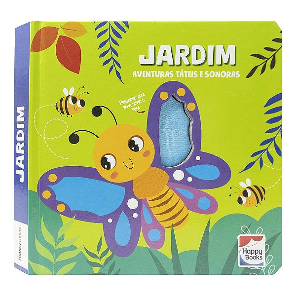 Livro Aventuras Táteis e Sonoras: Jardim