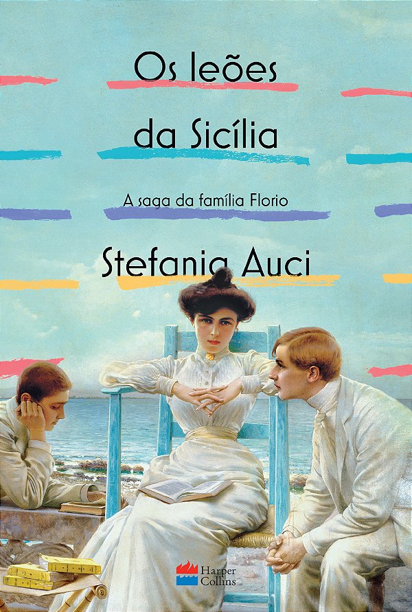 Livro Os leões da Sicília (A saga da família Florio vol. ...