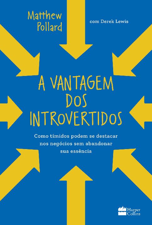 Livro A vantagem dos introvertidos: Como tímidos podem se...
