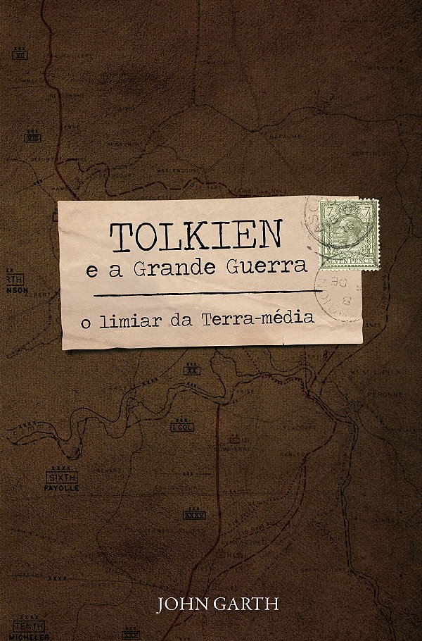 Livro Tolkien e a Grande Guerra: O limiar da Terra-média