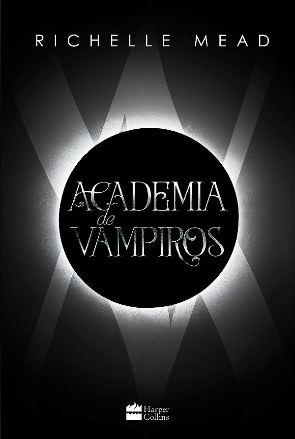Livro Academia De Vampiros (Livro 1) - com capítulos extr...