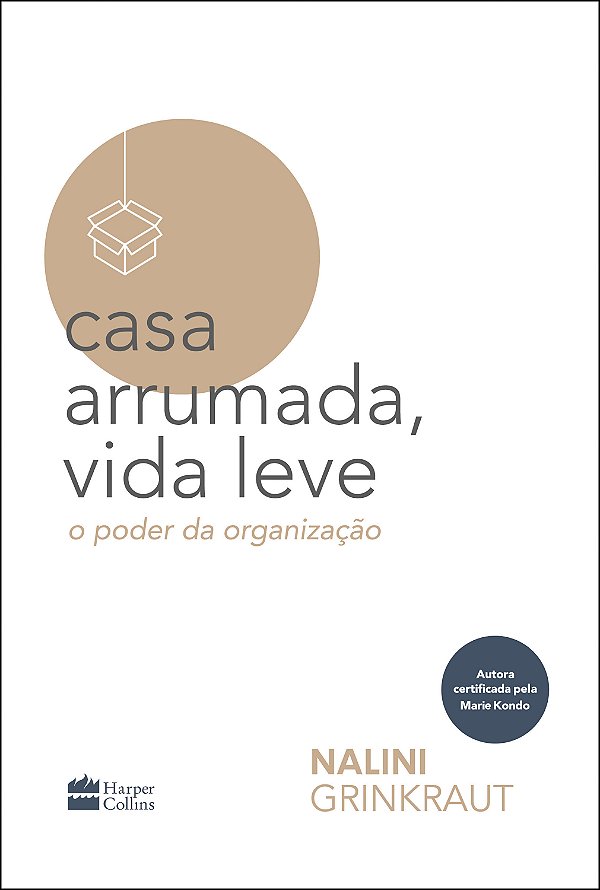 Livro Casa arrumada, vida leve: o poder da organização