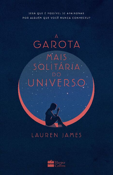 Livro A garota mais solitária do universo