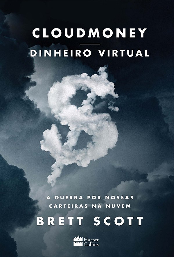 Livro Cloudmoney: A guerra por nossas carteiras na nuvem