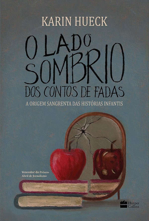 Livro O lado sombrio dos contos de fadas: A Origem Sangre...