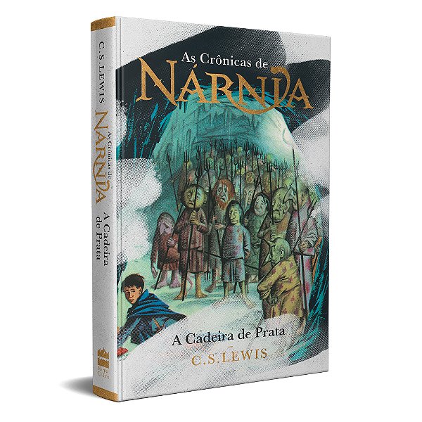 Livro As Crônicas de Nárnia - Coleção de Luxo: A Cadeira ...