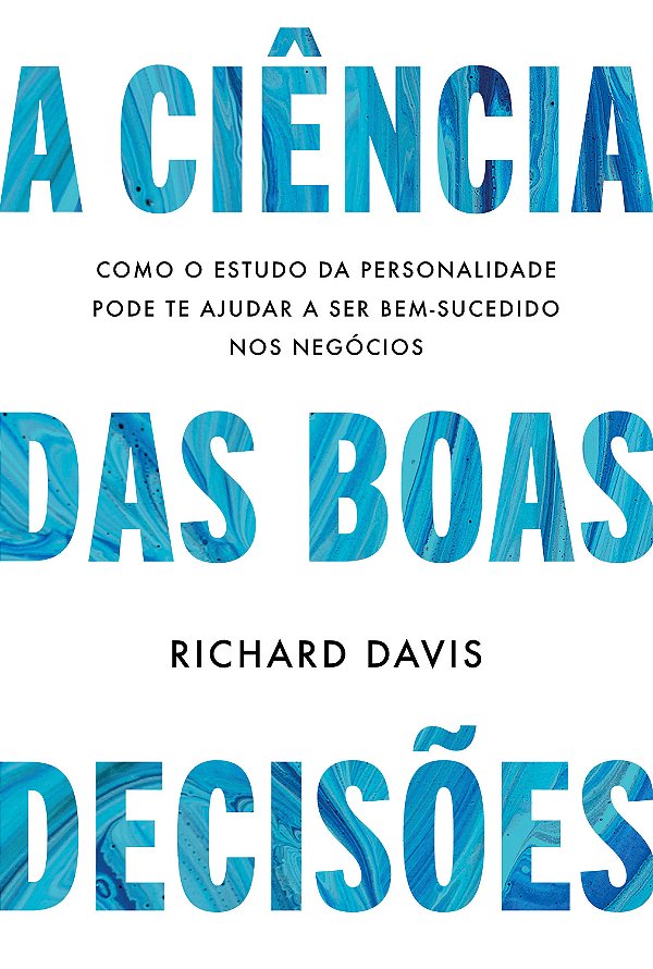 Livro A Ciência Das Boas Decisões