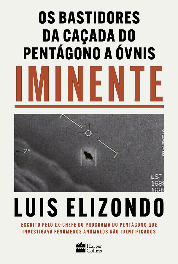 Livro Iminente - Os Bastidores Da Caçada Do Pentágono A Óvnis