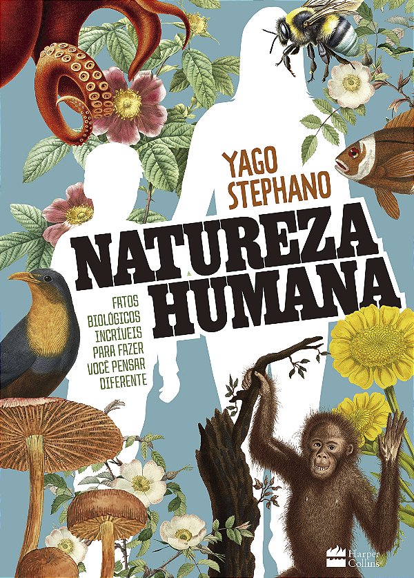 Livro Natureza Humana - Fatos Biológicos Incríveis Para Fazer V...