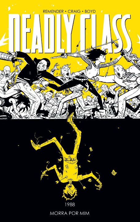 Livro Deadly Class volume 4: Morra por mim