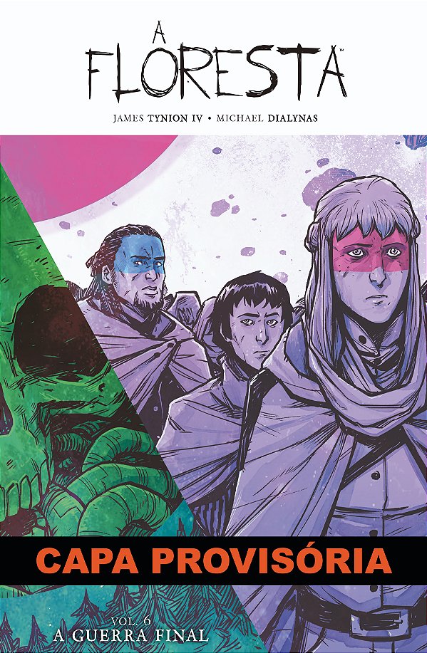 Livro A Floresta volume 6: a guerra final