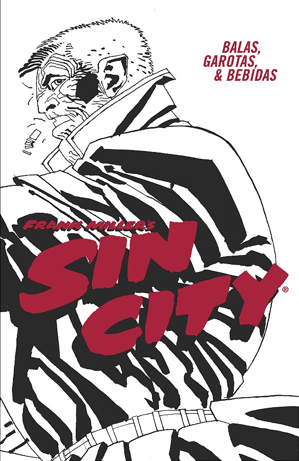 Livro Sin City: Balas, garotas e bebidas
