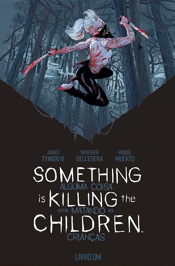 Livro Something is Killing the Children - Alguma coisa es...