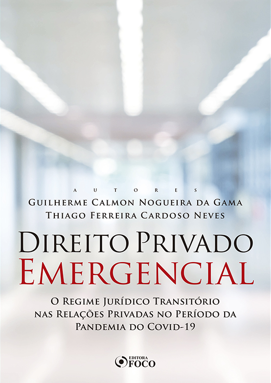 Livro Direito privado emergencial: o regime jurídico transitóri...