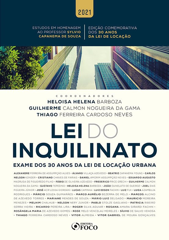 Livro Lei do inquilinato: exame dos 30 anos da lei de loc...