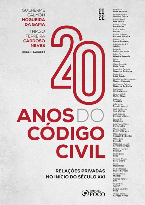 20 Anos Do Código Civil - 01Ed/22 - Relações Privadas No ...