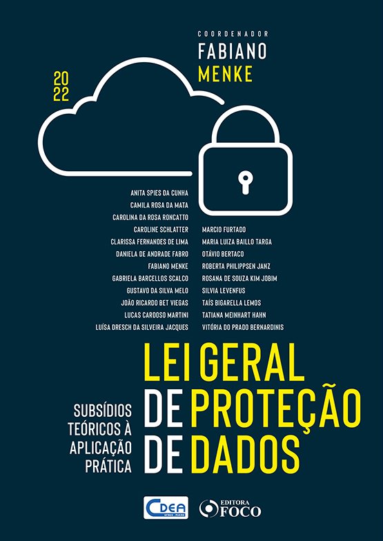 Livro Lei geral de proteção de dados: subsídio teórico à ...