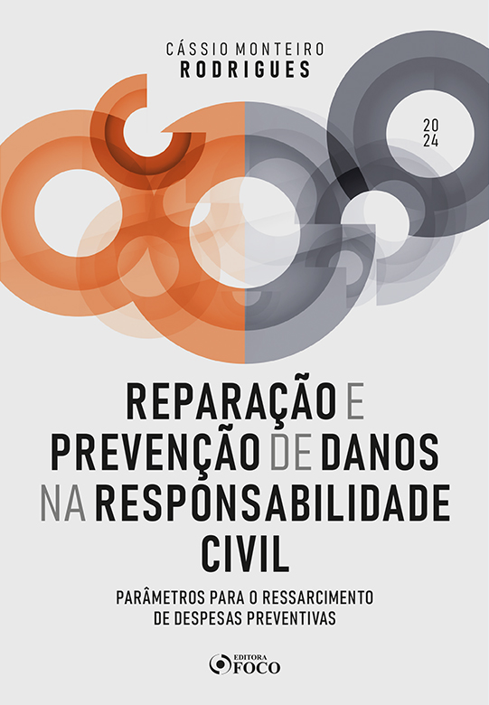 Livro Reparação e prevenção de danos na responsabilidade ...
