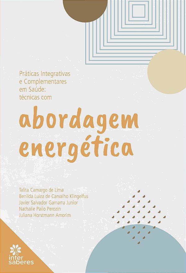 Livro Práticas Integrativas E Complementares Em Saúde - T...