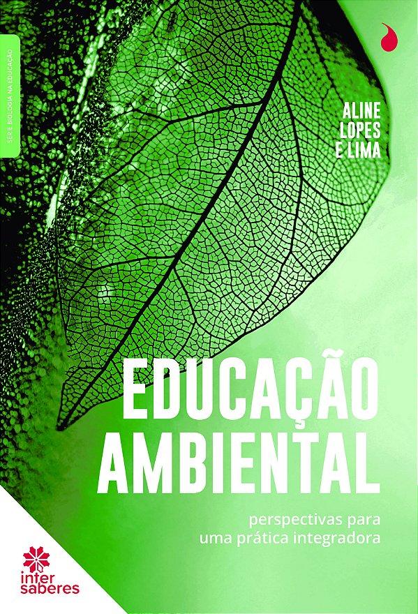 Livro Educação Ambiental - Perspectivas Para Uma Prática ...