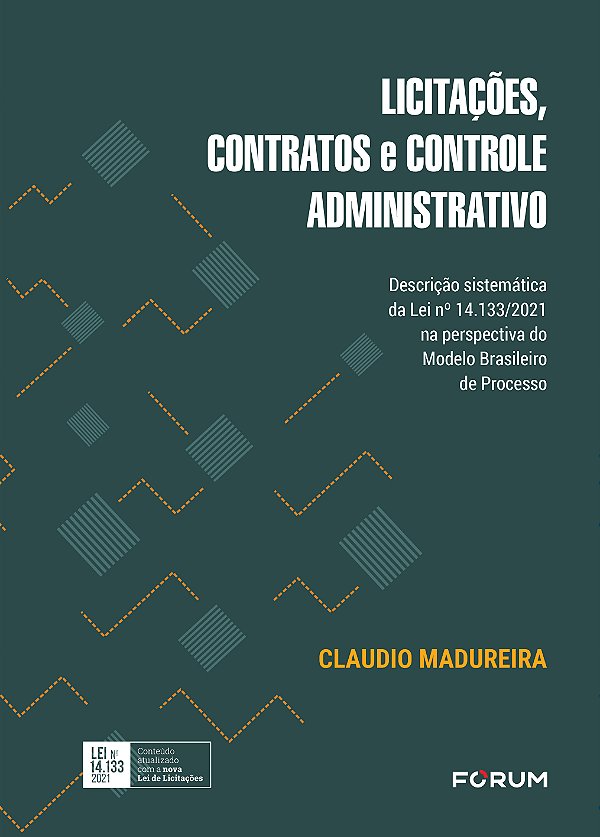 Livro Licitações, contratos e controle administrativo