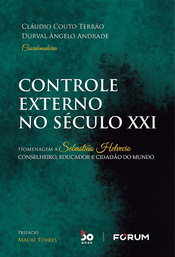 Livro Controle Externo no Século XXI: Homenagem a Sebasti...