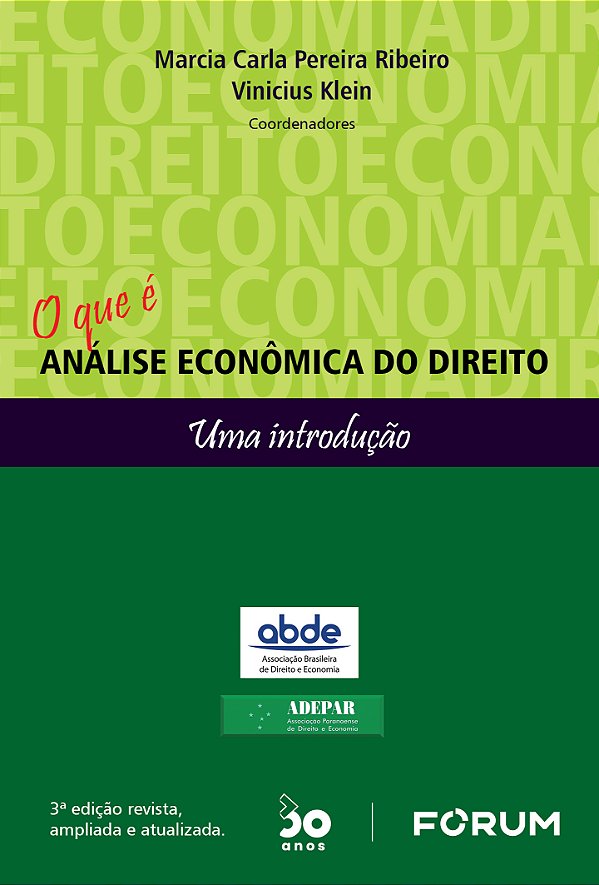 Livro O que é Análise Econômica do Direito: Uma introduçã...